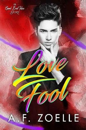 Love Fool by A.F. Zoelle