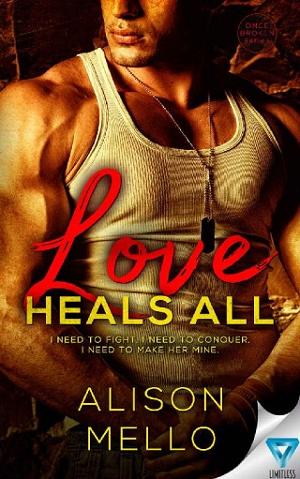 Love Heals All by Alison Mello