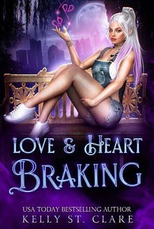 Love & Heart Braking by Kelly St. Clare