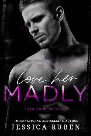 Love Her Madly by Jessica Ruben