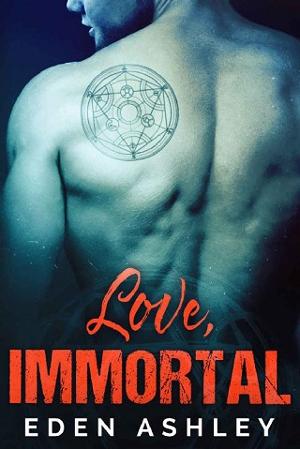 Love, Immortal by Eden Ashley