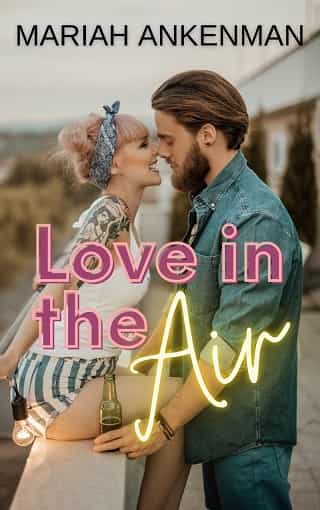 Love In The Air by Mariah Ankenman