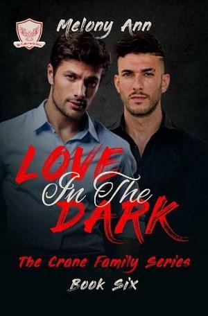 Love in the Dark by Melony Ann