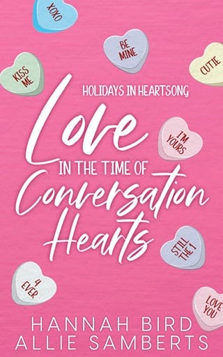 Love in the Time of Conversation Hearts by Allie Samberts