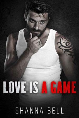 Love is a Game by Shanna Bell