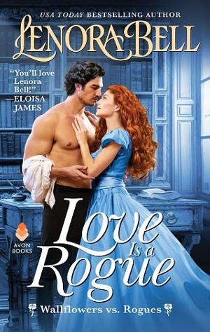 Love is a Rogue by Lenora Bell