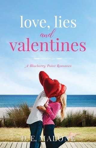 Love, Lies and Valentines by D.E. Malone