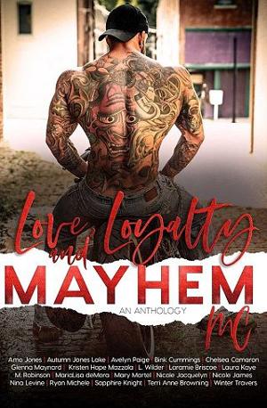 Love, Loyalty & Mayhem by Ryan Michele