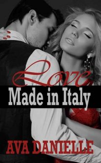 Love Made in Italy by Ava Danielle