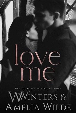 Love Me by W. Winters