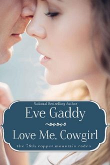Love Me, Cowgirl by Eve Gaddy