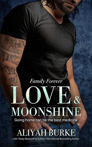 Love & Moonshine by Aliyah Burke