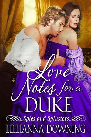 Love Notes for a Duke by Lillianna Downing