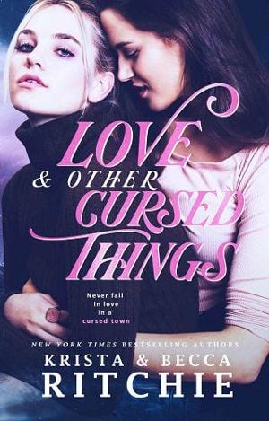 Love & Other Cursed Things by Krista & Becca Ritchie