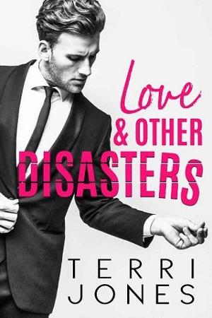 Love & Other Disasters by Terri Jones