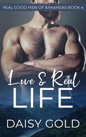 Love & Real Life by Daisy Gold