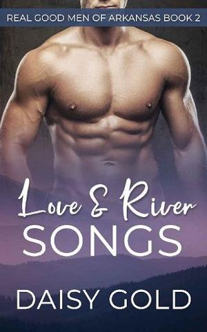Love & River Songs by Daisy Gold