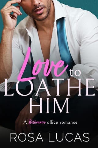 Love to Loathe Him by Rosa Lucas