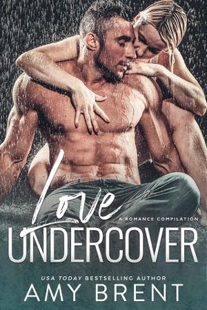 Love Undercover by Amy Brent