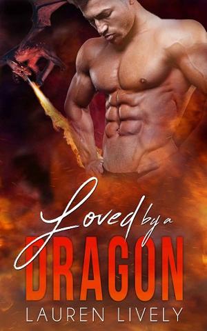 Loved by a Dragon by Lauren Lively