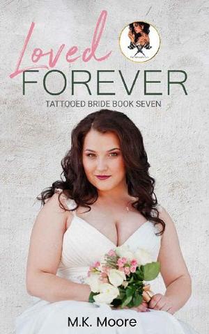 Loved Forever by MK Moore