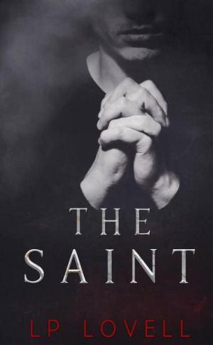 The Saint by L.P. Lovell
