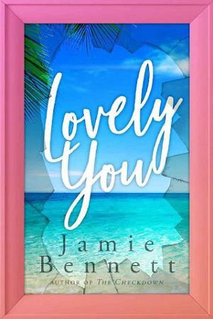 Lovely You by Jamie Bennett