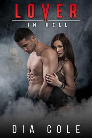 Lover in Hell by Dia Cole