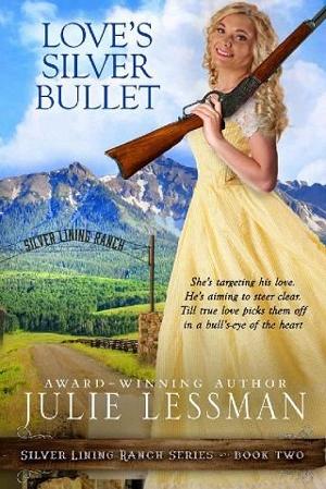 Love’s Silver Bullet by Julie Lessman