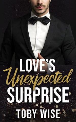 Love’s Unexpected Surprise by Toby Wise