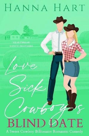 Lovesick Cowboy’s Blind Date by Hanna Hart