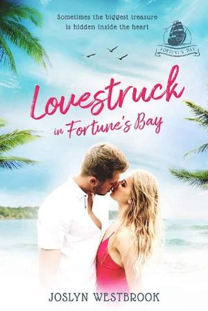 Lovestruck in Fortune’s Bay by Joslyn Westbrook