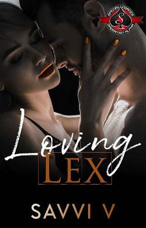 Loving Lex by Savvi V.