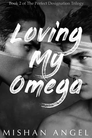 Loving My Omega by Mishan Angel