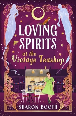 Loving Spirits at the Vintage Teashop by Sharon Booth