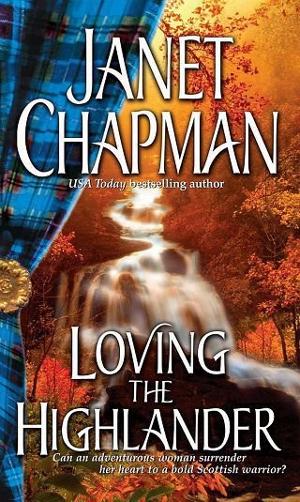 Loving the Highlander by Janet Chapman