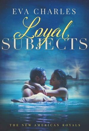 Loyal Subjects by Eva Charles