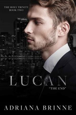 Lucan “The End” by Adriana Brinne