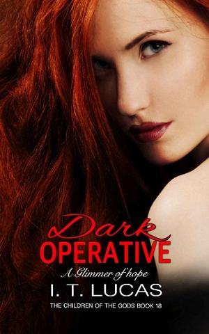 Dark Operative: A Glimmer of Hope by I.T. Lucas