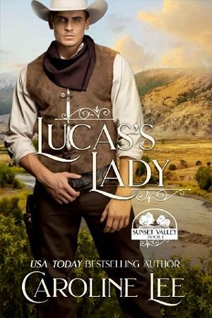 Lucas’s Lady by Caroline Lee