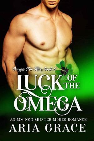 Luck of the Omega by Aria Grace