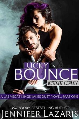 Lucky Bounce: Instant Replay, Part One by Jennifer Lazaris