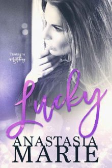 Lucky by Anastasia Marie