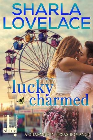 Lucky Charmed by Sharla Lovelace