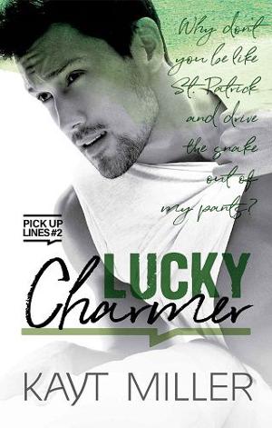 Lucky Charmer by Kayt Miller