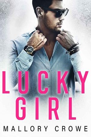 Lucky Girl by Mallory Crowe