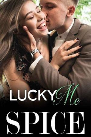 Lucky Me by SPICE