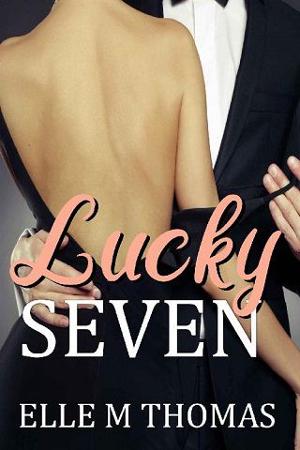 Lucky Seven by Elle M Thomas