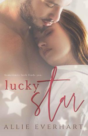 Lucky Star by Allie Everhart
