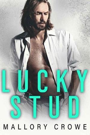 Lucky Stud by Mallory Crowe